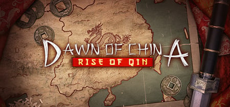 Dawn of China: Rise of Qin banner