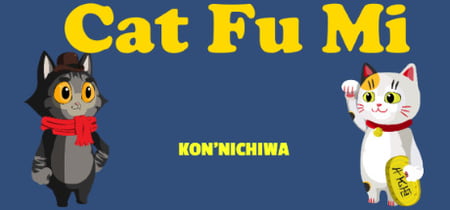 Cat Fu Mi banner