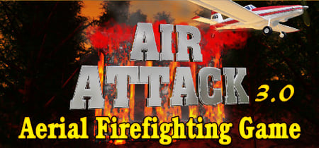 Air Attack 3.0, Aerial Firefighting Game banner