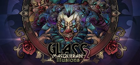 Glass Masquerade 2: Illusions banner