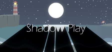 Shadow Play banner