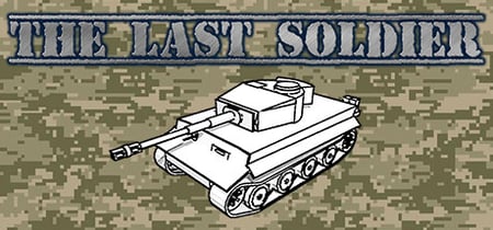 The last soldier banner