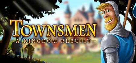 Townsmen - A Kingdom Rebuilt banner