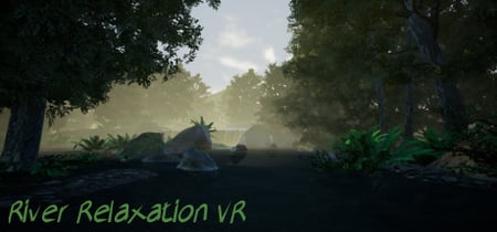 River Relaxation VR banner