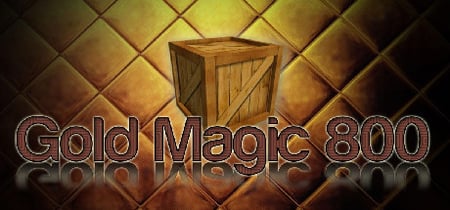 Gold Magic 800 banner