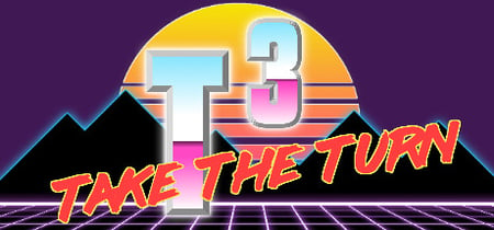 T3 - Take the Turn banner