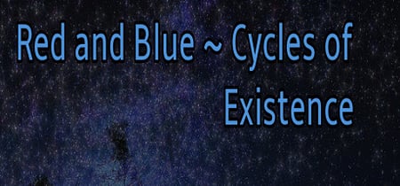Red and Blue ~ Cycles of Existence banner