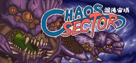 Chaos Sector 混沌宙域 banner