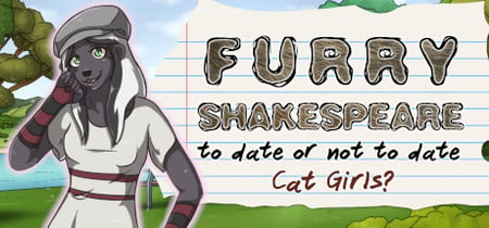 Furry Shakespeare: To Date Or Not To Date Cat Girls? banner