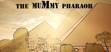 The Mummy Pharaoh banner