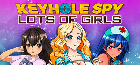 Keyhole Spy: Lots of Girls banner