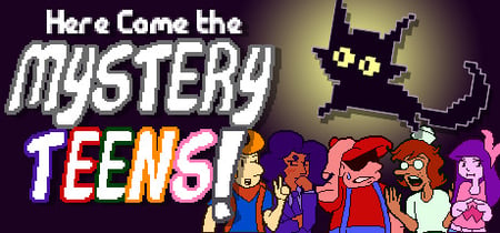 Here Come the Mystery Teens! banner