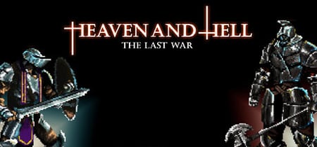 HEAVEN AND HELL - the last war banner