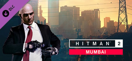 HITMAN™ 2 - Mumbai banner