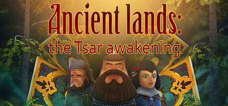 Ancient lands: the Tsar awakening banner