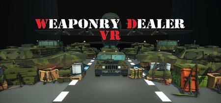 Weaponry Dealer VR banner