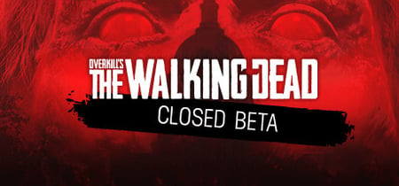 OVERKILL's The Walking Dead - BETA banner