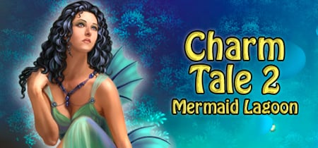 Charm Tale 2: Mermaid Lagoon banner