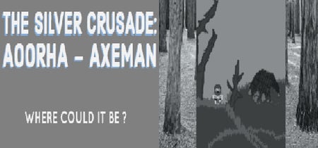 The Silver Crusade: Aoorha Axeman banner