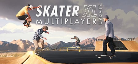 Skater XL - The Ultimate Skateboarding Game banner