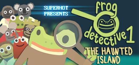 Frog Detective 1: The Haunted Island banner