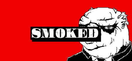 SMOKED banner