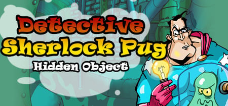 Detective Sherlock Pug - Hidden Object. Relaxing games banner