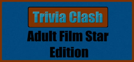 Trivia Clash: Adult Film Star Edition banner