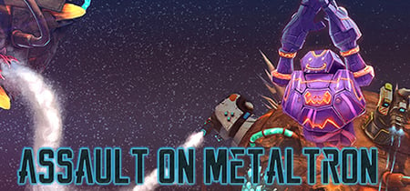 Assault On Metaltron banner