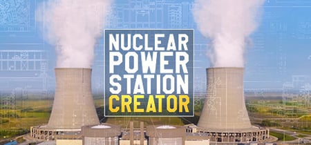 Nuclear Power Station Creator banner