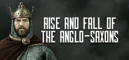 Total War: THRONES OF BRITANNIA - Rise and Fall of the Anglo-Saxons banner