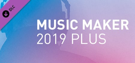 Music Maker 2019 Plus Steam Edition banner
