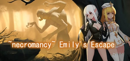 ~necromancy~Emily's Escape banner