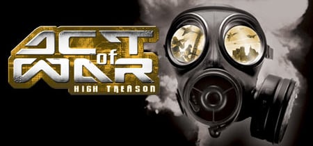 Act of War: High Treason banner