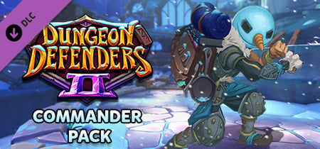 Dungeon Defenders II - Commander Pack banner