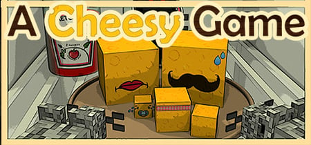 A Cheesy Game banner