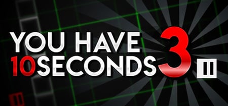 You Have 10 Seconds 3 banner