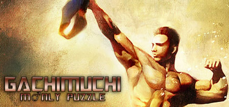 GACHIMUCHI M♂NLY PUZZLE banner