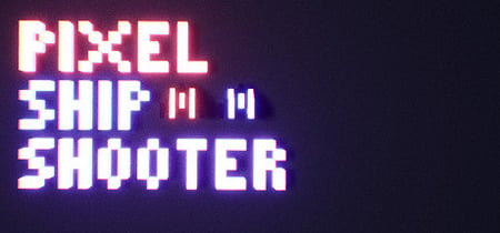 Pixel Ship Shooter banner