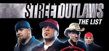 Street Outlaws: The List banner
