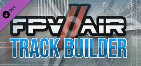 FPV Air 2 - Track Builder banner