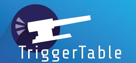 Trigger Table banner