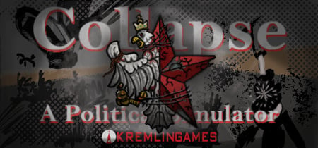 Collapse: A Political Simulator banner