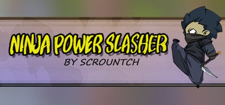 Ninja Power Slasher banner