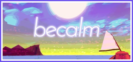 Becalm banner