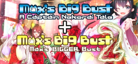 Max's Big Bust - A Captain Nekorai Tale Steam Charts and Player Count Stats