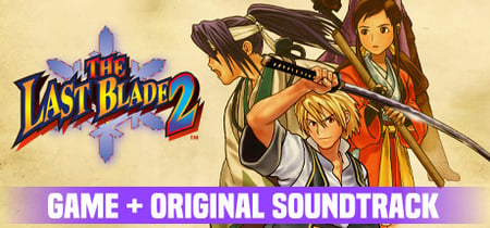 THE LAST BLADE 2 Soundtrack BUNDLE banner