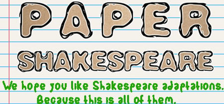 Paper Shakespeare: Loves Labor(s) Lost Steam Charts and Player Count Stats