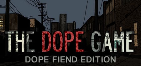 The Dope Game Steam Charts and Player Count Stats