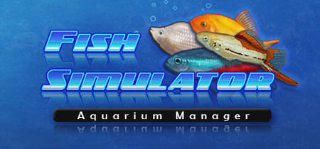 Fish Simulator: Aquarium Manager banner
